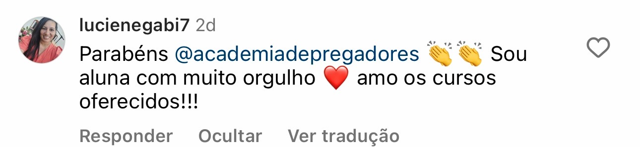 Depoimento de aluno da Academia de Pregadores