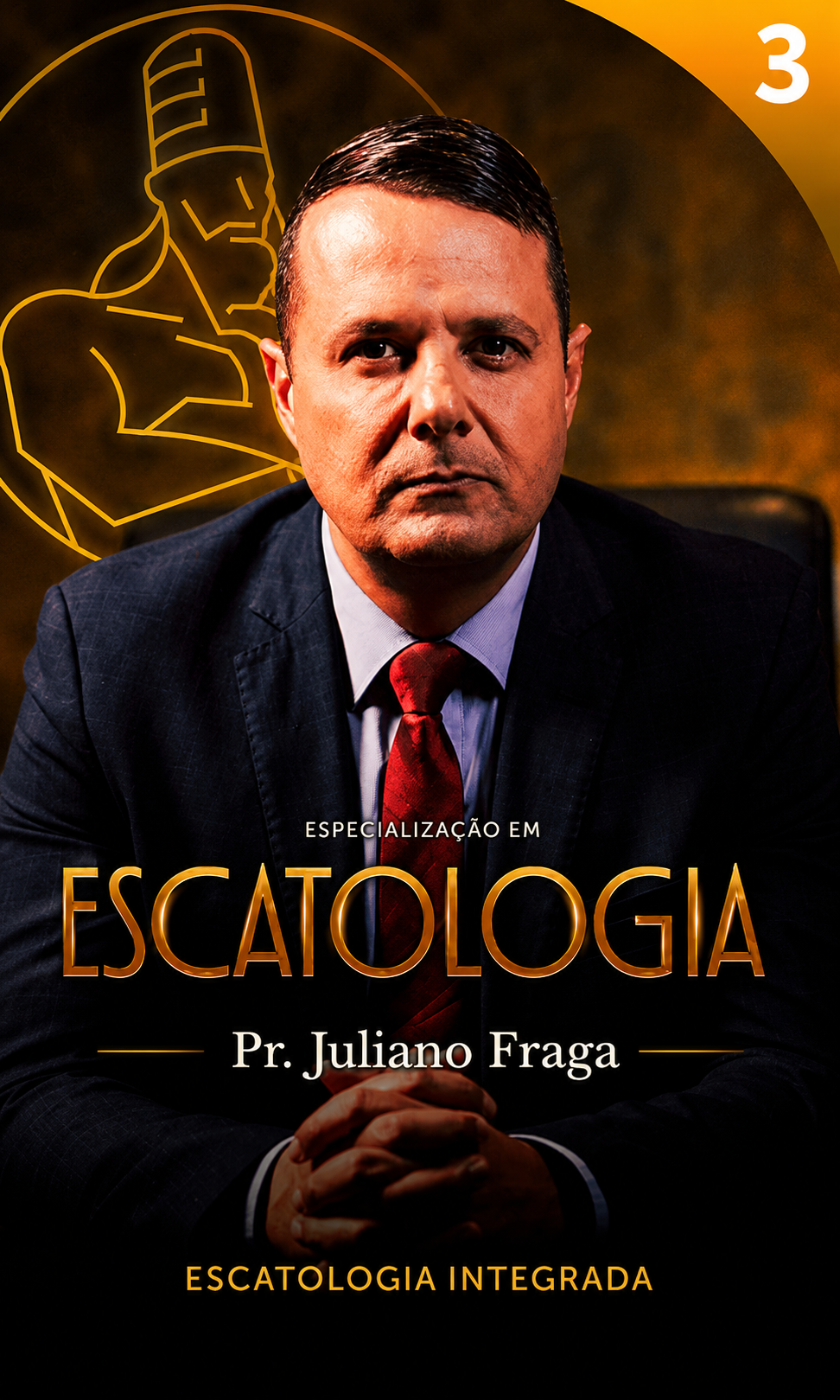 Pr. Juliano Fraga — Escatologia Integrada